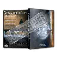Aydan Geri Dönme - Don't Come Back from the Moon - 2019 Türkçe Dvd Cover Tasarımı